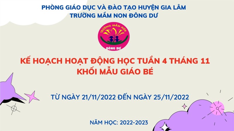ế hoạch giáo dục hoạt động học tuần 4 khối mẫu giáo bé từ ngày 21/11/2022 đến ngày 25/11/2022